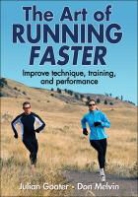 Julian Goater, Don Melvin - The Art of Running Faster