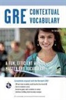 Editors of Rea, Gre, The Editors of Rea, Rea Editors (COR), Ken Springer, Staff of Research &amp; Education Associatio - New Gre Contextual Vocabulary