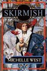 Michelle West - Skirmish