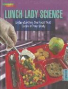 Darlene R. Stille - Lunch Lady Science