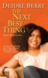 Deidre Berry - Next Best Thing