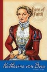 Jane L. Fryar, Deborah J. White - Katharina Von Bora