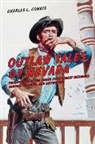 Charles Convis, Charles L. Convis - Outlaw Tales of Nevada