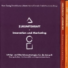 Günther Karner, Cornelia Scala-Hausmann, Cornelia M. Scala-Hausmann, Schel, Harald J Schellander, Harald J. Schellander - Zukunftskraft 3er-Box