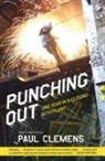 Paul Clemens - Punching Out