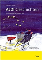 Eberhard Fedtke, Philipp Heinisch, Philipp Heinisch - ALDI-Geschichten