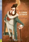 Don Juan Manuel, Daniela Volpari - El conde Lucanor