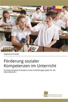 Stephanie Drössler - Förderung sozialer Kompetenzen im Unterricht