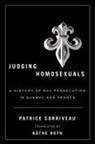 Patrice Corriveau, Patrice/ Adam Corriveau - Judging Homosexuals