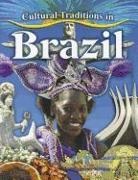 Molly Aloian - Cultural Traditions in Brazil