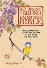Jane Dwight - The Chinese Brush Painting Bible