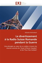 Sébastien Reichenbach, Reichenbach-S - Le divertissement a la radio