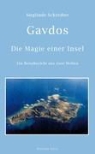 Sieglinde Schreiber, Sieglinde Schreiberg - Gavdos