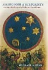 Michael A. Ryan, Sarosh Kuruvilla, Ching Kwan Lee - Kingdom of Stargazers