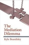 Kyle Beardsley, Gregory D. Koblentz - Mediation Dilemma