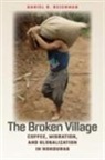 Iver B. Neumann, Daniel R. Reichman - Broken Village