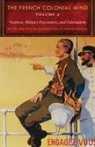 Martin Thomas, Thomas Martin, Martin Thomas - The French Colonial Mind: Volume 2