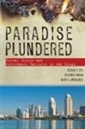 Steven Erie, Steven P Erie, Steven P. Erie, Steven P. Kogan Erie, Steven P./ Kogan Erie, Vladimir Kogan... - Paradise Plundered