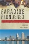 Steven Erie, Steven P Erie, Steven P. Erie, Steven P. Kogan Erie, Steven/ Kogan Erie, Vladimir Kogan... - Paradise Plundered