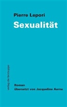 Pierre Lepori - Sexualität