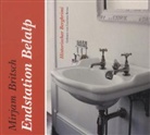 Mirjam Britsch, Luciana Brusa - Endstation Belalp, 4 Audio-CDs (Audiolibro)