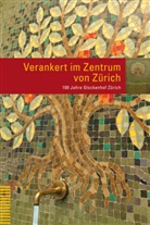 Hansjürg Büchi, Carole N. Klopfenstein, Walder, Karl Walder - Verankert im Zentrum von Zürich