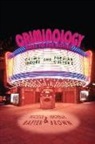 Michelle Brown, Nicole Rafter, Nicole Hahn Rafter, Nicole/ Brown Rafter - Criminology Goes to the Movies