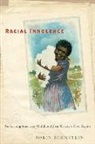 Robin Bernstein, Charles Darwin, Sir Francis Darwin - Racial Innocence