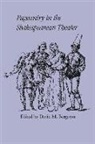 David M. (EDT) Bergeron, David Bergeron, David M Bergeron, David M. Bergeron - Pageantry in the Shakespearean Theater