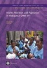 Ioana Kruse, Maryanne Sharp, Maryanne/ Kruse Sharp, World Bank Group - Health, Nutrition, and Population in Madagascar 2000-09