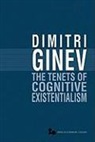Dimitri Ginev - The Tenets of Cognitive Existentialism
