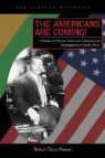 Robert Trent Vinson - The Americans Are Coming!