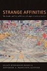 Grace Kyungwon Ferguson Hong, Roderick A Ferguson, Roderick A. Ferguson, judith Halberstam, Grace Kyungwon Hong - Strange Affinities