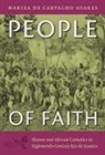 Mariza De Carvalho Soares - People of Faith