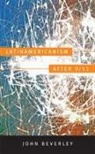 John Beverley - Latinamericanism After 9/11