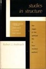 Robert J Andreach, Robert J. Andreach - Studies in Structure