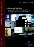 Michael Naas, Naas Michael - Miracle and Machine