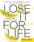 Stephen Arterburn, Stephen Mintle Arterburn, Stephen/ Mintle Arterburn, Linda Mintle - Lose It for Life
