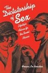 Frances Lee Bernstein - Dictatorship of Sex