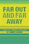 John Allen, Johnny Dolphin - Far Out and Far Away
