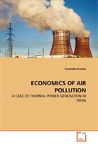 Surender Kumar - ECONOMICS OF AIR POLLUTION