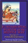 Naagaarjuna, Brad Warner - Fundamental Wisdom of the Middle Way