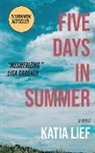 Katia Lief - Five Days in Summer