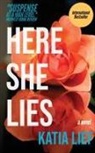 Katia Lief - Here She Lies