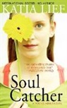 Katia Lief - Soul Catcher