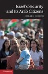 Hillel Frisch, Hillel (Bar-Ilan University Frisch, Frisch Hillel - Israel''s Security and Its Arab Citizens