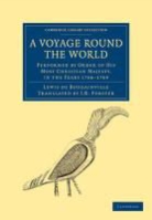 Lewis De Bougainville, Louis De Bougainville, Bougainville Louis de - Voyage Round the World, Performed By Order of His Most Christian