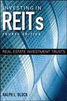 Ralph L Block, Ralph L. Block, Rl Block - Investing in Reits - Real Estate Investment Trusts 4e