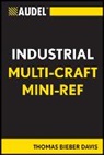 TB Davis, Thomas B Davis, Thomas B. Davis, Thomas B. (Newark Davis, Davis Thomas B. - Audel Multi-Craft Industrial Reference