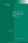 ACE, Adult and Continuing Education (Ace), Hill, Lilian H. Hill, Lilian H. (EDT) Hill, Lilian H. Hill - Adult Education for Health and Wellness